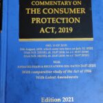 WHITESMANN'S COMMENTARY ON THE CONSUMER PROTECTION ACT, 2019- JULY 2021 EDITION BY YP BHAGAT AND KUMAR KESHAV