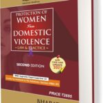 Bharat Law Publication’s Law of Protection of Women from Domestic Violence by Rajat Baijal – 2nd Updated Edition 2021