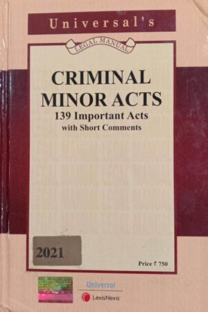 Lexis Nexis’s Criminal Minor Acts (139 Important Acts) (Pocket Size) – 2021 Edition