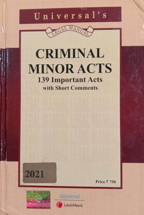 Lexis Nexis’s Criminal Minor Acts (139 Important Acts) (Pocket Size) – 2021 Edition