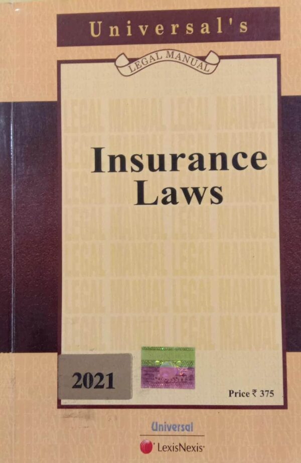 Lexis Nexis’s Insurance Laws (Acts only) (Pocket Size) – 2021 Edition
