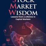 Taxmann’s Stock Market Wisdom by T.S. Anantharaman – 1st Edition December 2020