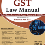 Centax’s GST Law Manual 2021-22 by R.K. Jain (2 Volumes) – 14th Edition 2021-2022.