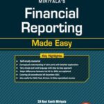 Taxmann Financial Reporting Made Easy By Ravi Kanth Miriyala , Sunitanjani Miriyala For MAY 2022 Exmas