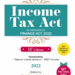 Commercial Income Tax Act By Dr Girish Ahuja & Dr Ravi Gupta – 11th Edition 2022