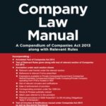 Taxmann Company Law Manual ([As amended by the Companies (Amendment) Act, 2020 & Tribunal Reforms Act 2022]) – 18th Edition June 2022