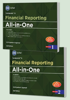Taxmann Financial Reporting | All-in-One (CA-Final) (New Syllabus) (2 Volumes) by Priyanka R. Agrawal for May 2022 Exams – 2nd Edition June 2022