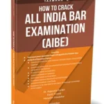 Taxmann How To Crack All India Bar Examination (AIBE) By Rajendra Parikh, Parth Trivedi, Himashri Pawaskar Edition September 2023