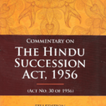 Delhi Law House MALIK’S Commentary on The Hindu Succession Act 1956 Edition 2022