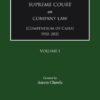 Bloomsbury Supreme Court on Company Law – Compendium of Cases 1950-2021 (3 Volumes) by Corporate Law Advisor – January 2022