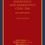 Bloomsbury Insolvency and Bankruptcy in India Law and Practice By Ayush J Rajani and Khushboo Shah Rajani and Alka Adatia Edition February 2022