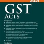 Taxmann’s GST Acts (Bare Act) Pocket As Amended by Finance Act 2021 – 5th Edition July 2021