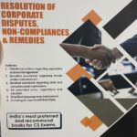 AJ Publication’s Resolution of Corporate Disputes Non Compliances and Remedies by Anoop Jain for Dec 2021 Exams