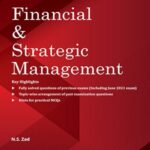 Taxmann’s Cracker – Financial & Strategic Management (CS-Executive) (New Syllabus) by N S Zad for Dec 2021 Exams – 4th Edition September 2021