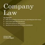 Taxmann’s Cracker – Company Law (CS-Executive) (New Syllabus) by N S Zad for Dec 2021 Exams – 3rd Edition August 2021