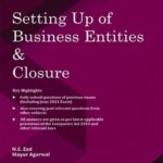 Taxmann’s Cracker – Setting up of Business Entities & Closure by N.S Zad for Dec 2021