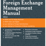 Taxmann Foreign Exchange Management Manual (FEMA) (Set Of 2 Volumes) – 39th Edition 2022