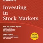 Taxmann Investing in Stock Markets by Vanita Tripathi – 6th Edition 2022