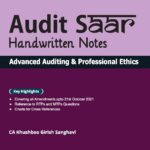 Taxmann CLASS NOTES for Advanced Auditing & Professional Ethics Audit SAAR by Khusboo Girish Sanghavi for May 2022 Exams