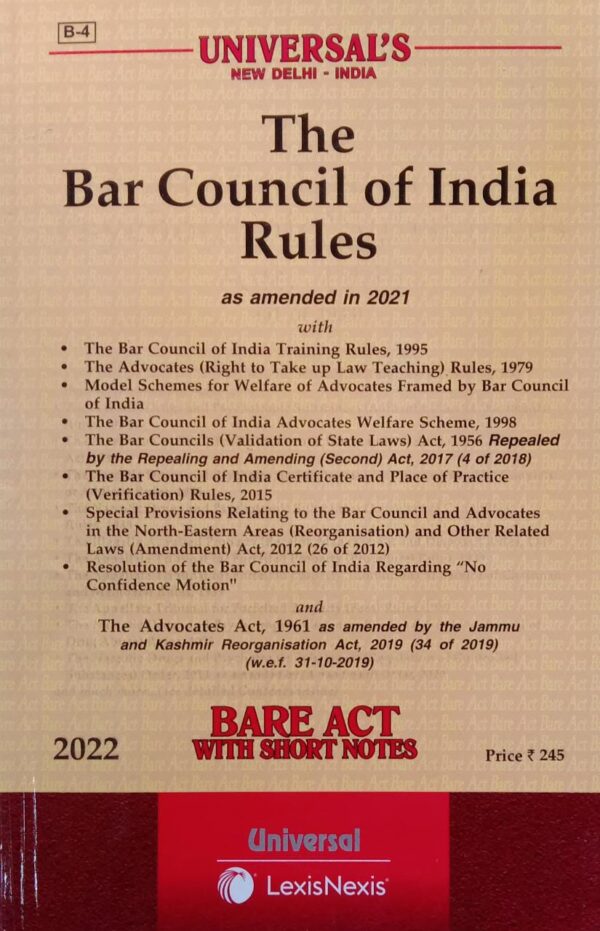 Universal Lexis Nexis The Bar Council of India Rules (Bare Act) – 2022 Edition