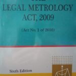Delhi Law House The Legal Metrology Act, 2009 by S.R. Bhattacharjee – 6th Updated Edition 2021