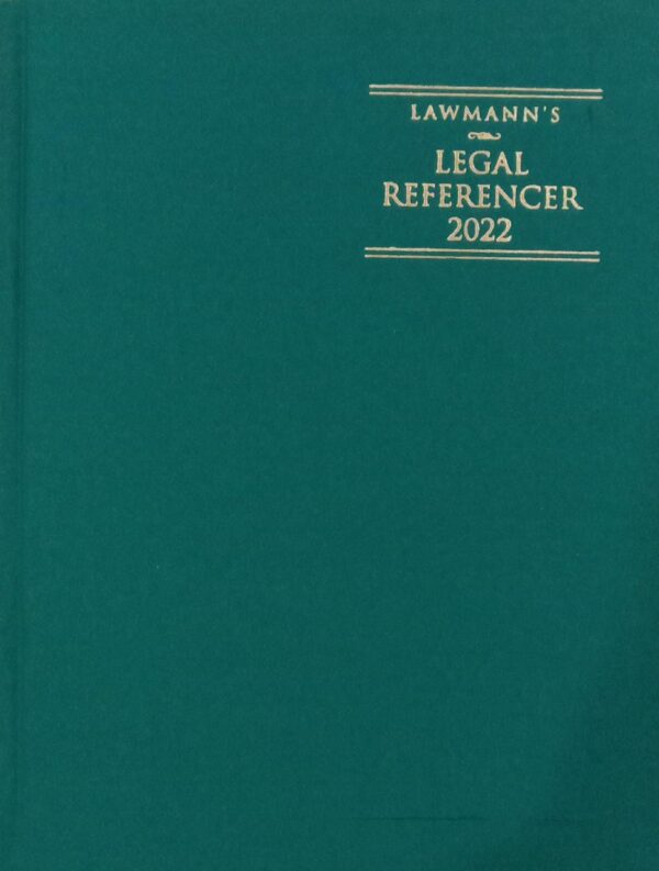 Lawmann’s Legal Referencer 2022 [Executive Edition]