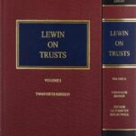 Sweet & Maxwell’s Lewin on Trusts – South Asian Reprint of 20th Edition