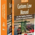 Customs Law Manual 2024-25 by R.K. Jain, Centax Publication