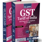 Centax GST Tariff of India (Set of 2 Volumes) By R K Jain Edition March 2024
