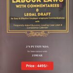 Book Corporation’s Practical Guide to Labour Laws with Commentaries & Legal Drafts by J N Putatunda – 1st Edition 2023
